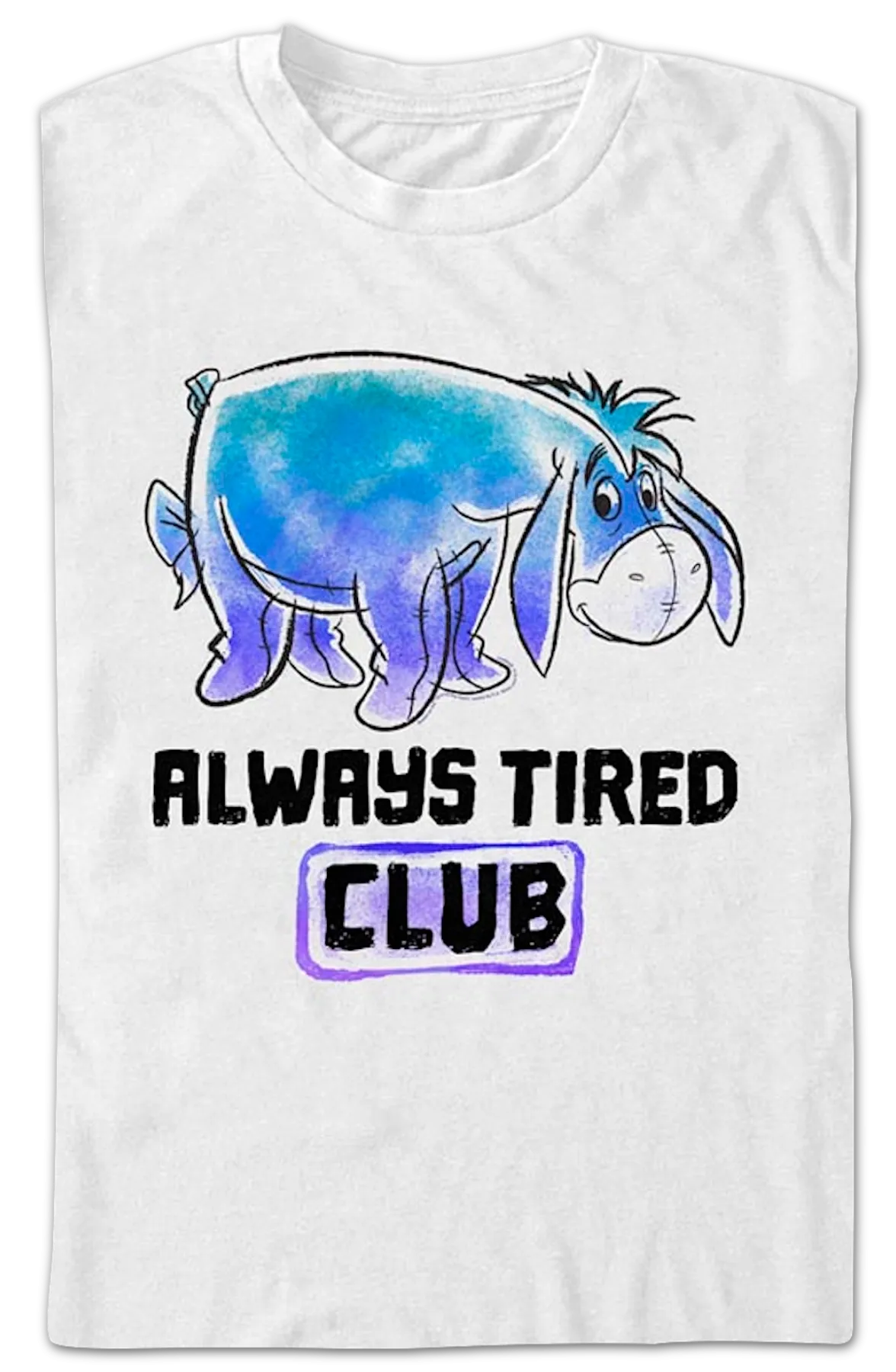 Always Tired Club Winnie The Pooh T-Shirt