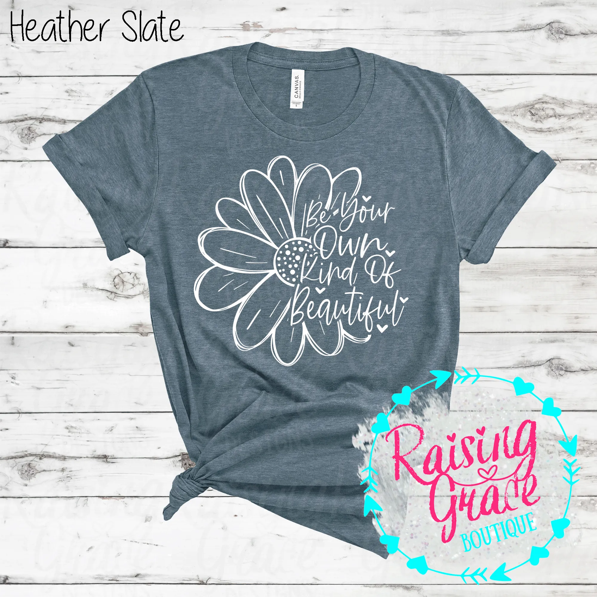 Be Your Own Kind of Beautiful T-Shirt - (Shades of Blue)