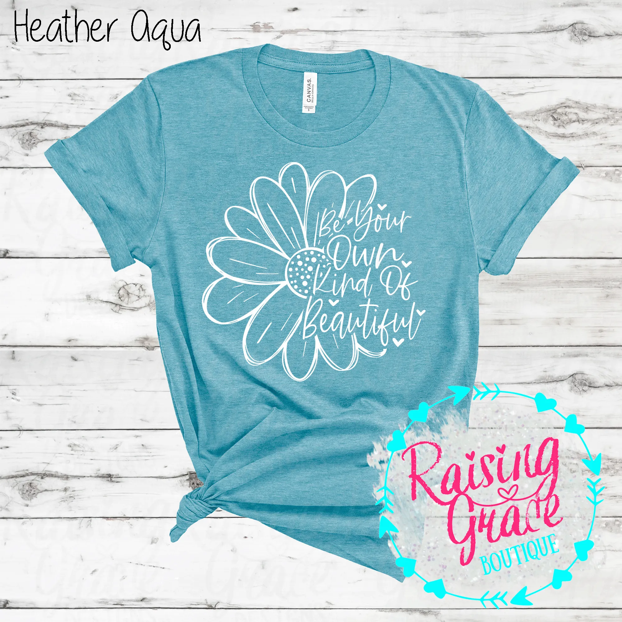 Be Your Own Kind of Beautiful T-Shirt - (Shades of Blue)