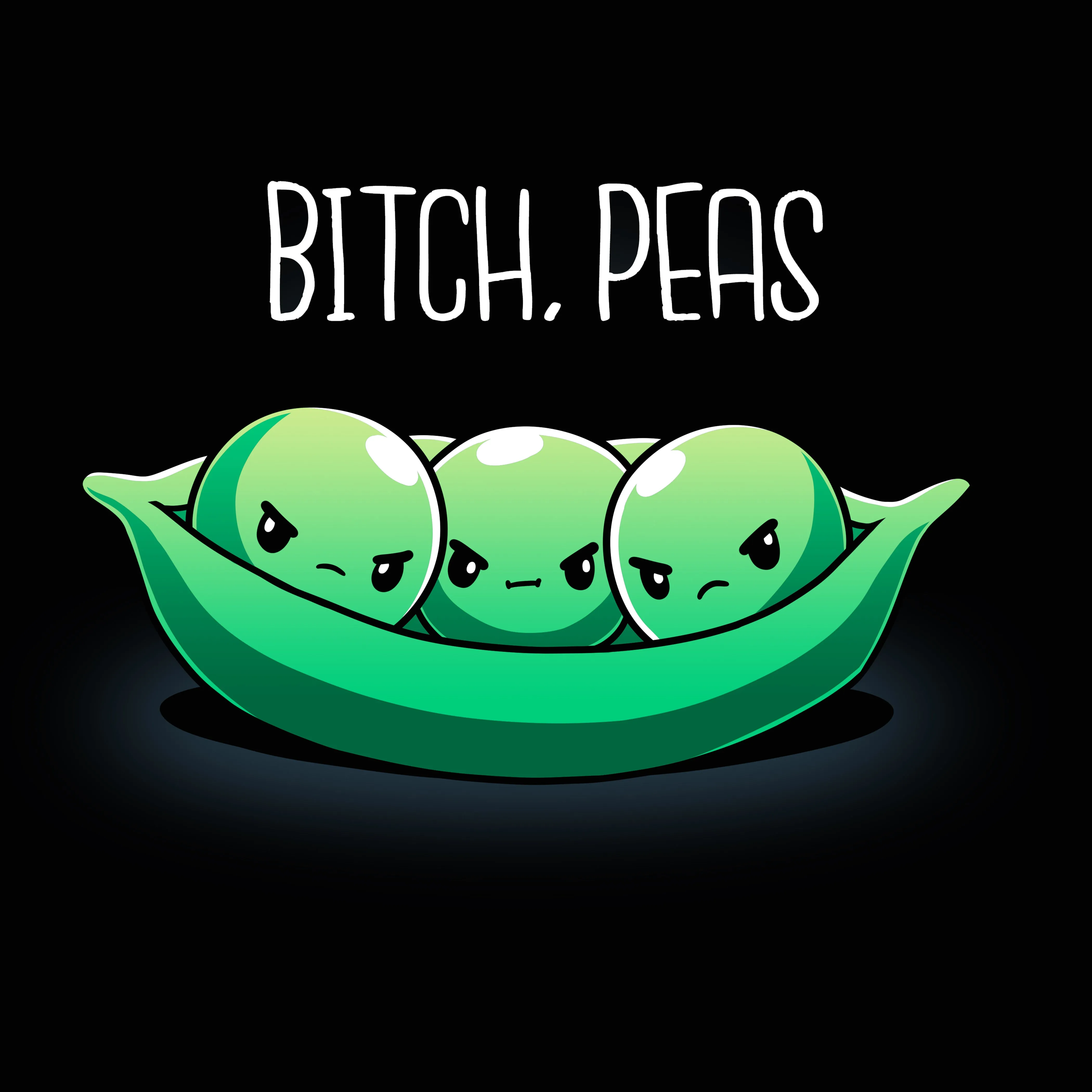 Bitch, Peas