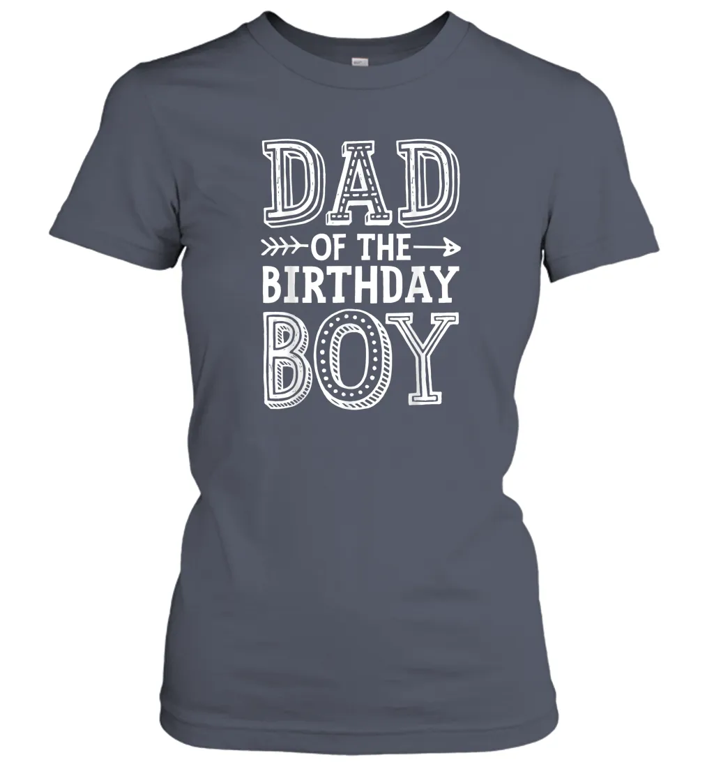 Dad of the Birthday Boy T shirt Father Dads Daddy Men Gift Women Cotton T-Shirt