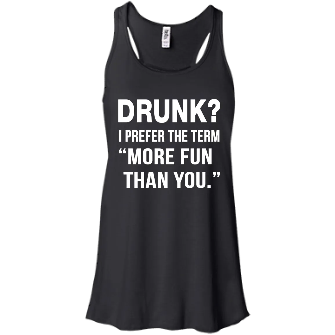 Drunk I prefer the term more fun than you t-shirt, long sleeve