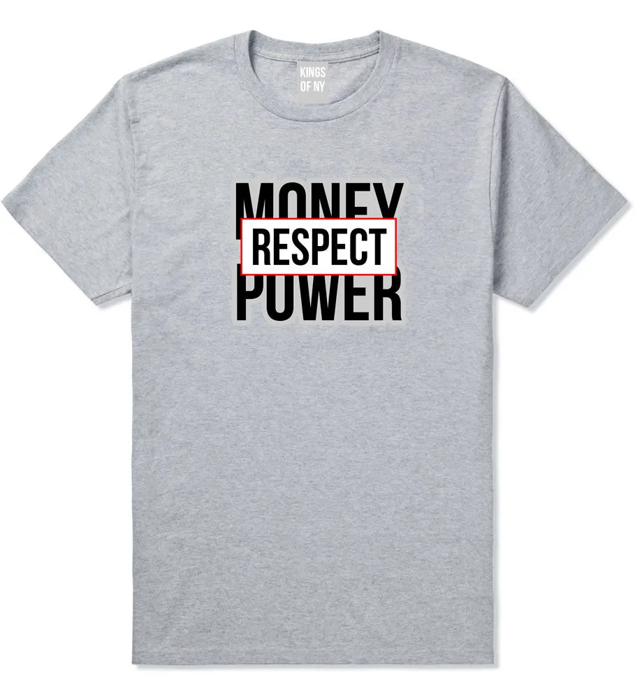 Money Power Respect T-Shirt