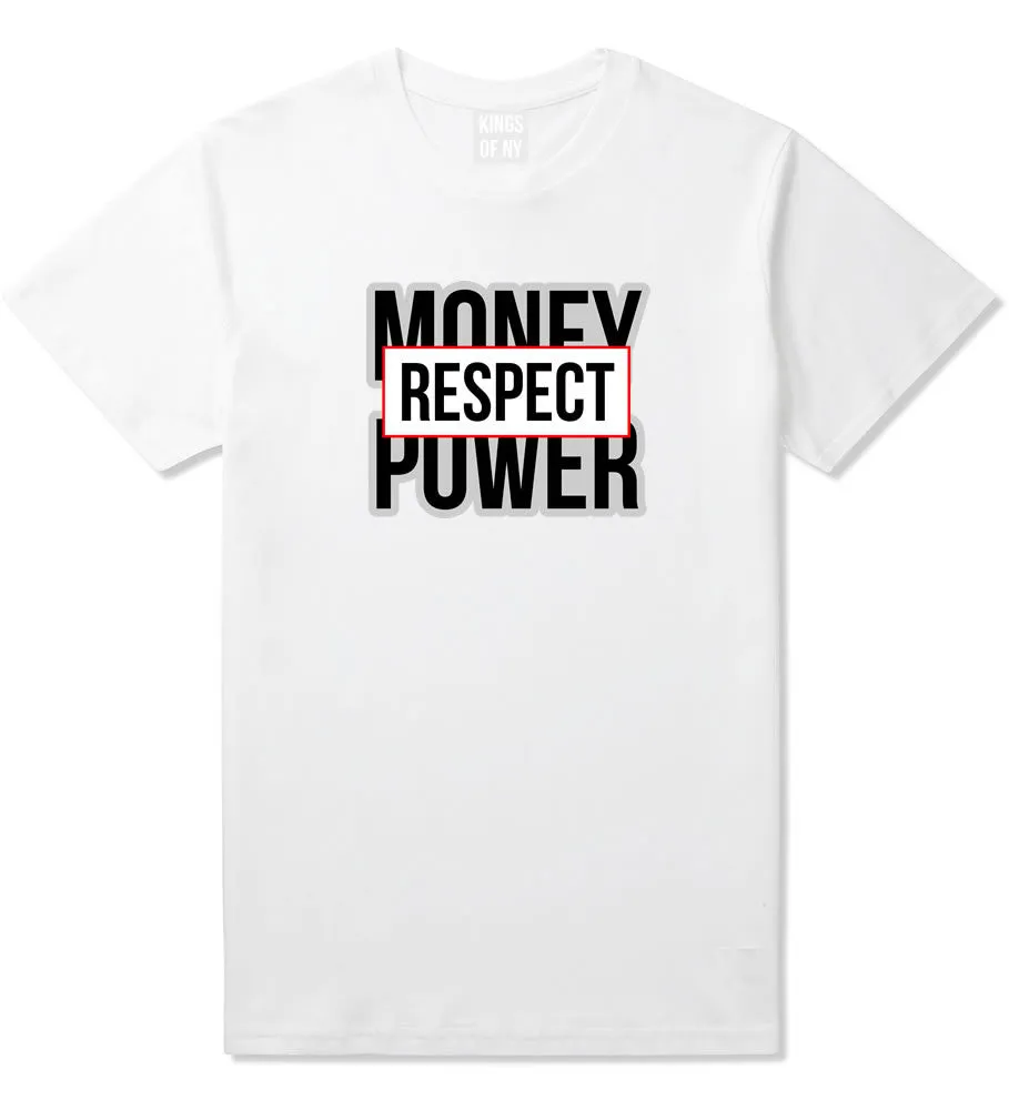 Money Power Respect T-Shirt