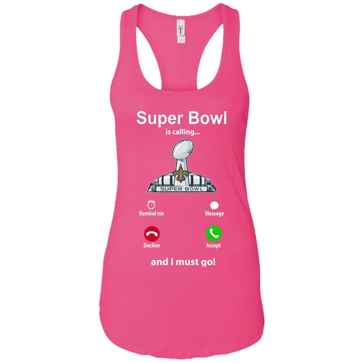 Nfl - Super Bowl Is Calling And I Must Go New Orleans Saints 2019 Football Women Tank Top