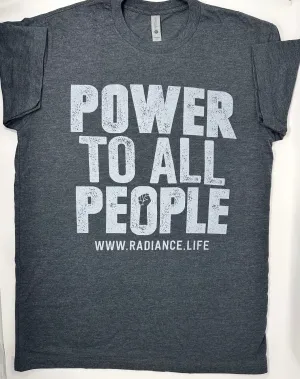 "POWER TO ALL PEOPLE" Unisex T-shirt