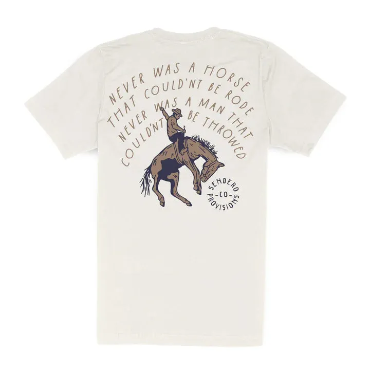 Sendero Provisions Co. Never Was A Horse T-Shirt