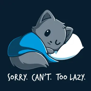 Sorry. Can't. Too Lazy.