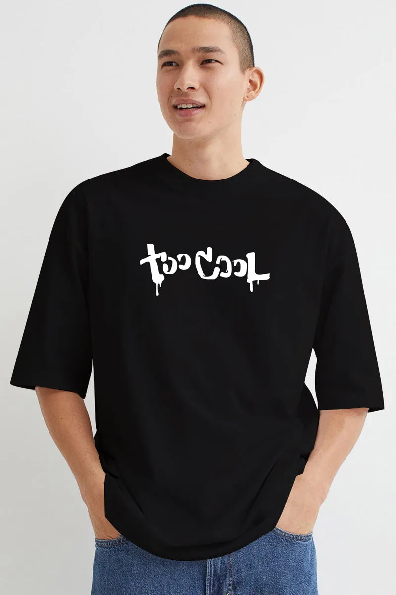 Too Cool Black Oversized T-Shirt