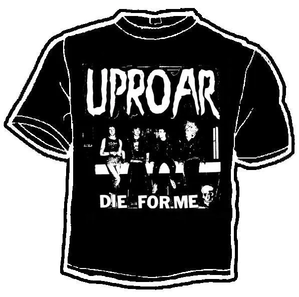 UPROAR shirt