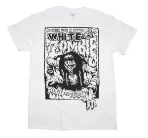 White Zombie Alive and Deadly White Mens T Shirt